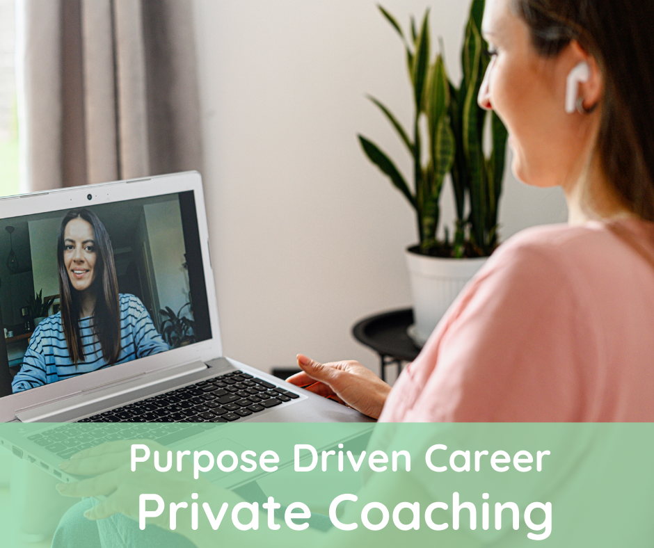 Purpose Driven Career Private Coaching